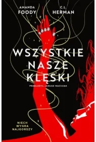 Wszystkie nasze klęski. Villains. Tom 2