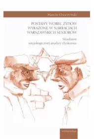 Postawy wobec Żydów wyrażone w narracjach..