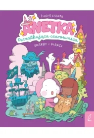 Anetka. Początkująca czarownica. Skarby i piraci. Tom 2