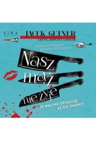 Nasz mąż nie żyje