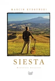 Siesta. Miniatury muzyczne