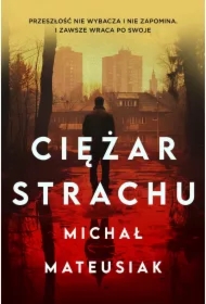 Ciężar strachu