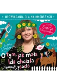 O tym, jak mała Ida chciała psocić