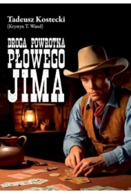 Droga powrotna płowego Jima