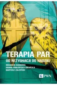 Terapia par. Od rezygnacji do nadziei
