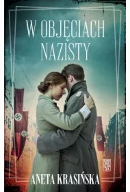W objęciach nazisty
