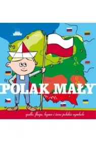 Godło, flaga, hymn i inne polskie symbole