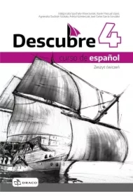 Descubre 4. Curso de español. Zeszyt ćwiczeń do języka hiszpańskiego