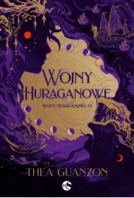 Wojny huraganowe. Tom 1