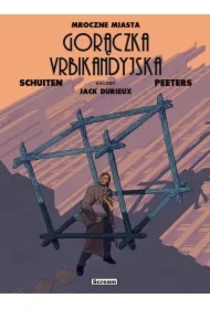 Mroczne Miasta. Urbikandyjska gorączka