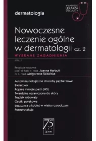 Nowoczesne leczenie ogólne w dermatologii
