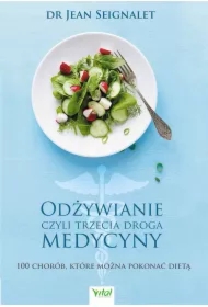 Odżywianie, czyli trzecia medycyna