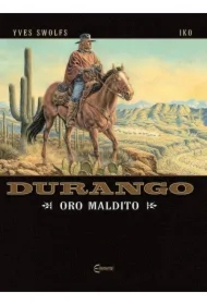 Oro maldito. Durango. Tom 19