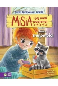 Misia i jej mali pacjenci. Nowe znajomości