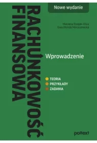 Rachunkowość finansowa. Wprowadzenie. Nowe wydanie