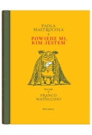 Powiedz mi, kim jestem