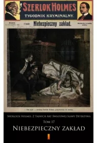 Sherlock Holmes. Z Tajnych Akt Światowej Sławy Detektywa