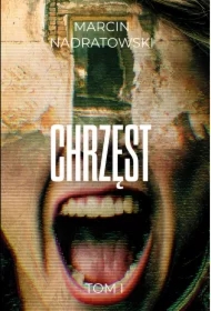 Chrzęst Tom 1
