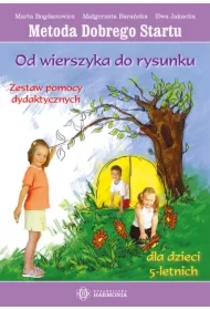 Od wierszyka do rysunku. Dla dzieci 5 - letnich