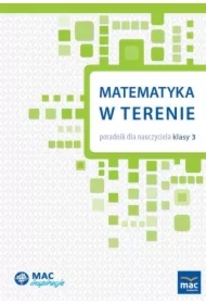 Matematyka w terenie. Poradnik dla nauczyciela