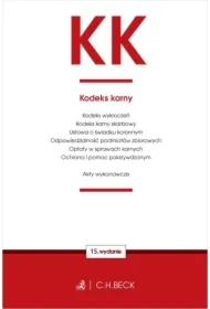 KK. Kodeks karny oraz ustawy towarzyszące