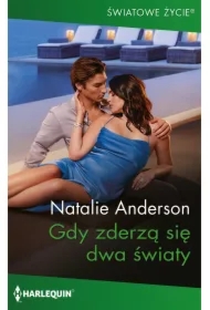 Gdy zderzą się dwa światy