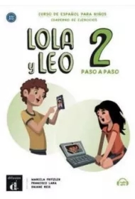 Lola y Leo 2 paso a paso zeszyt ćwiczeń