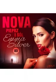 Nova 3: Pieprz i sól - Erotic noir