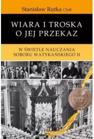 Wiara i troska o jej przekaz