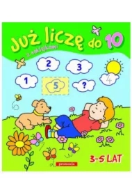 Juz liczę do 10 z naklejkami. 3-5 lat SIEDMIORÓG