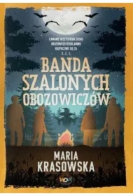 Banda szalonych obozowiczów. Danny Moon. Tom 2
