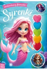 Syrenki. Serduszkowy flamaster