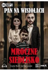 Pan na Wisiołach. Tom I