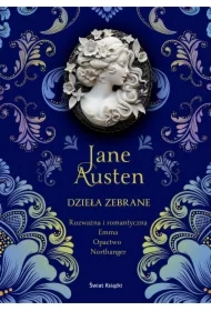 Jane Austen. Dzieła zebrane: Rozważna i romantyczna, Emma, Opactwo Northanger