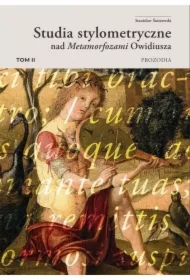 Studia stylometryczne nad Metamorfozami... T.2