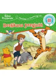 Opowiastki ze Stuwiekowego Lasu. Rozfikana przyjaźń. Disney Kubuś i Przyjaciele