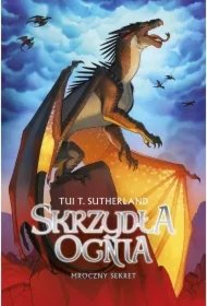 Mroczny sekret. Skrzydła ognia. Tom 4