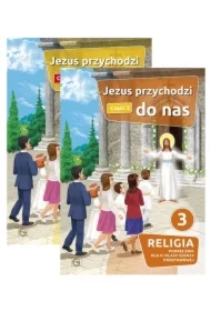 Pakiet: Jezus przychodzi do nas 3. Podręcznik do religii dla klasy trzeciej szkoły podstawowej. Część 1 i 2