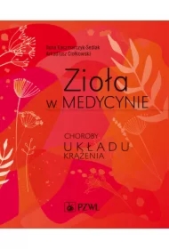 Zioła w medycynie. Choroby układu krążenia