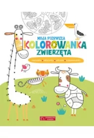 Moja pierwsza kolorowanka. Zwierzęta. Mandale, labirynty, piksele, kolorowanki