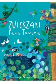Zwierzaki Pana Tuwima
