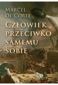 Człowiek przeciwko samemu sobie