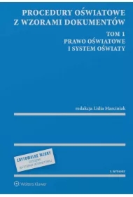 Procedury oświatowe z wzorami dokumentów T.1 w.3