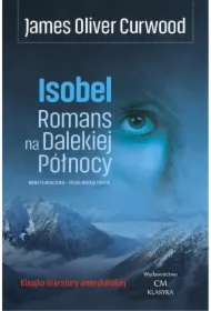 Isobel. Romans na Dalekiej Północy