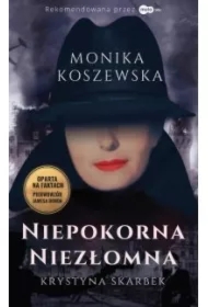 Niepokorna, niezłomna Krystyna Skarbek