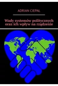 Wady systemów politycznych oraz ich wpływ na rządzenie