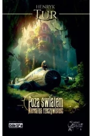 Poza światem. Nierealna rzeczywistość