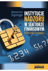 Instytucje nadzoru w sektorze finansowym