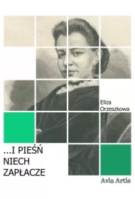 ...i pieśń niech zapłacze