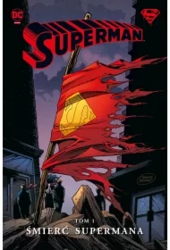 Śmierć Supermana. Tom 1